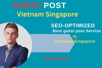 do singapore guest post and vietnam backlinks