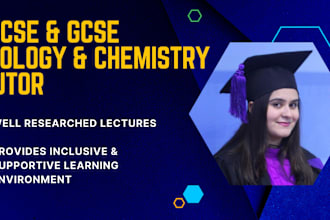 teach igcse and gcse biology and  chemistry