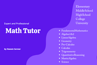 be your math tutor for calculus, algebra, and geometry