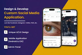 create a full social media app for android and ios