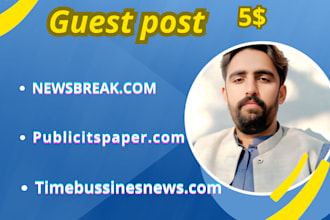 do high da guest post on newsbreak dot com,premium site,dofollow