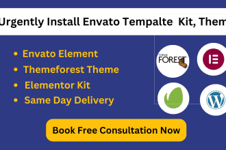 urgently install envato element kit, theme, wordpress,template,themeforest