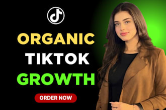 grow and promote your tiktok account organically