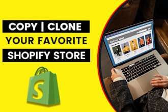 copy, clone and duplicate shopify store with your branding