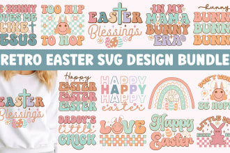 create unique retro svg, easter, mothers day, svg, png design bundle