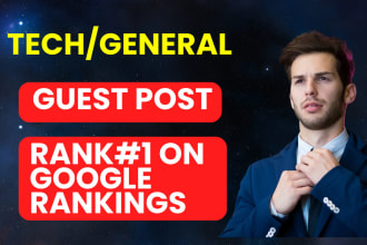do tech guest post, dofollow guest post on high da blogs
