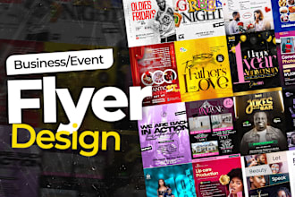 design professional flyer, poster for business, event, church, party