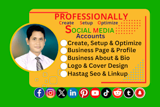 create, setup and optimize all social media accounts
