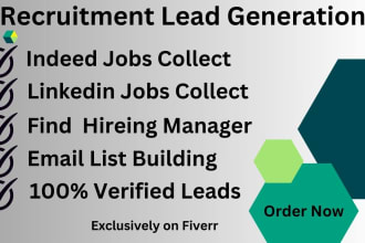 collect recruitment leads from indeed, linkedin