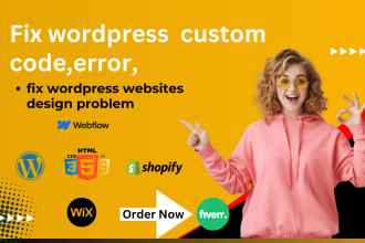 fix wordpress, shopify, squarespace,  wix, webflow, custom code,error, issues