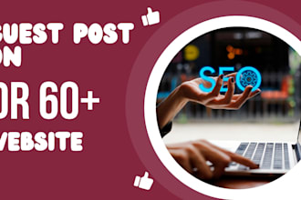 guest post on DR 60 website with dofollow backlink