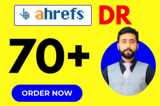 increase ahrefs dr with high quality backlinks up to 70