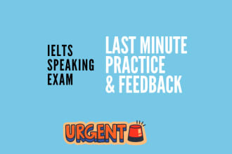 give you last minute ielts speaking practice and feedback