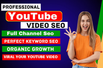do youtube channel SEO and video optimization for top ranking on search result