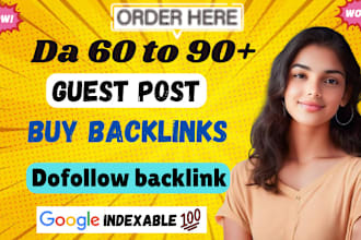 buy guest post on high da backlinks website publish article