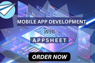 build a fantastic apps with appsheet