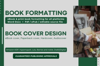 do book formatting, book cover design, and book layout design