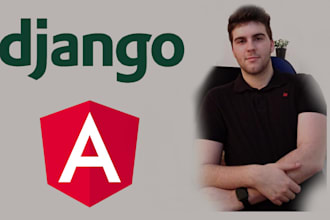 build a django api, angular frontend, bootstrap UI web app