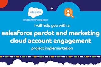 salesforce pardot and marketing cloud account engagement project implementation