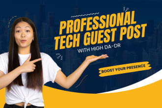 publish do follow tech guest post with high da DR backlinks