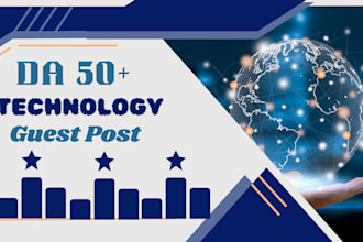 do tech guest post, link insertion, technology guest post on high da tech sites