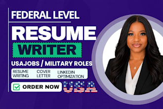 write federal, usajobs, military resume and optimize linkedin