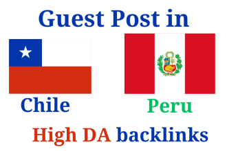do chile guest post and peru backlinks on high da websites