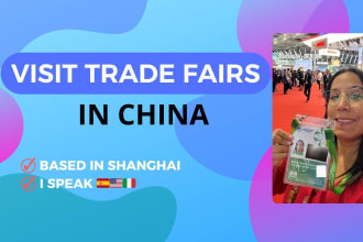 attend trade fairs in china on your behalf