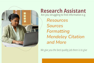 be your research assistant for a scholar or business program