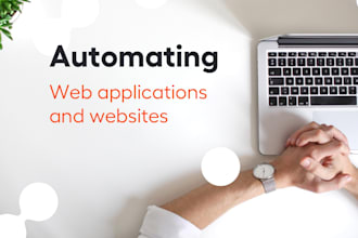 do web automation and scraping with python and other modern tools