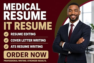 professionally edit medical and IT resume with cover letter optimization