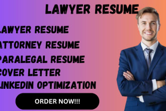 write and edit lawyer resumes, legal, attorney resume and cover letter