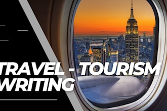 write travel, tour or trip blogs and content