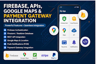 integrate firebase rest API google maps and payment gateway