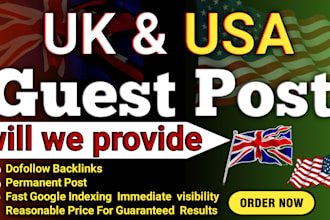 do UK USA guest post backlinks on high da UK US websites
