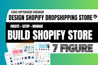 create shopify store design or shopify website redesign or dropshipping store