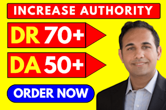 increase domain rating ahrefs DR 70, moz da 50 domain authority