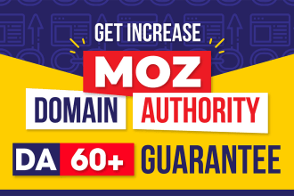 increase moz da, increase da pa, increase domain authority, increase da 60