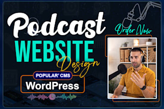 design a podcast website, video website or any wordpress website