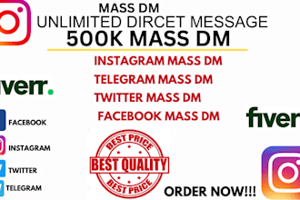 send effective 500k mass dm, instagram mass dm, facebook mass dm, bulk sms
