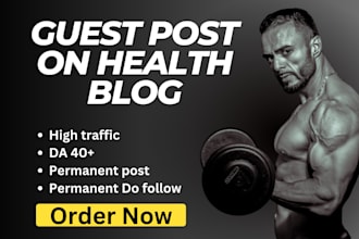 publish health guest post with high authority health backlink