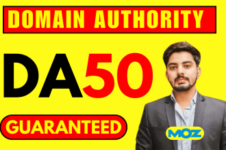 increase moz domain authority moz da 50 plus