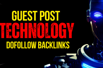 publish articles on tech guest posts with tech SEO backlinks