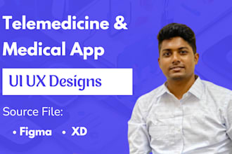design a UI UX for a modern telemedicine and medical app