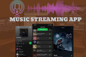 develop cross platform music streamiing app, livestreaming app, podcast app,