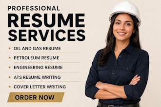 write an ats optimized oil and gas resume, petroleum CV and cover letter