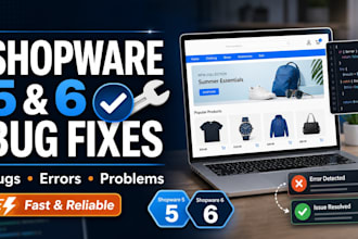 fix shopware 5 and shopware 6 bugs, errors, and problems
