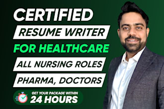 write healthcare resume for medical, nursing, pharma, biotech, surgeon roles