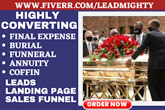 provide hot final expense annuity burial funeral insurance leads sales funnel