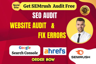 do website audit and fix semrush audit and search console errors